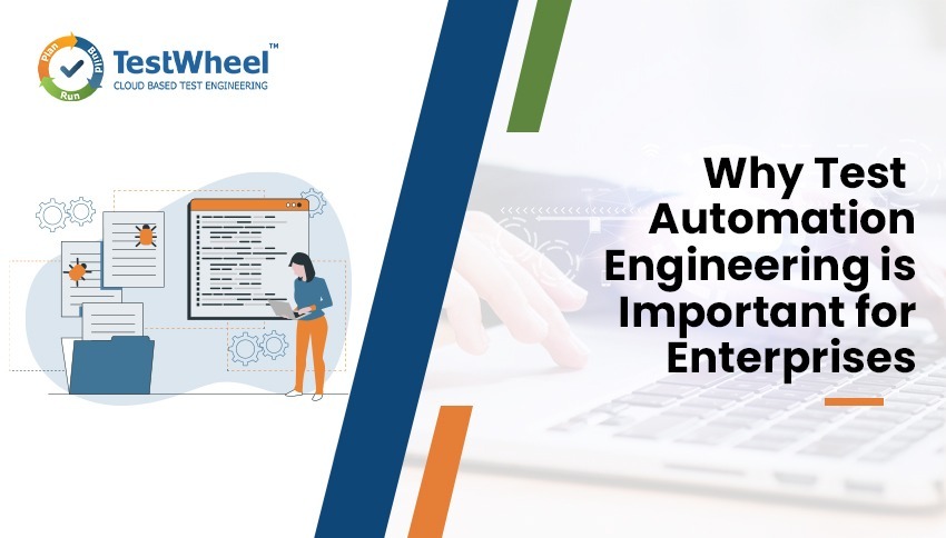Test Automation for Enterprises